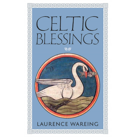 Celtic Blessings